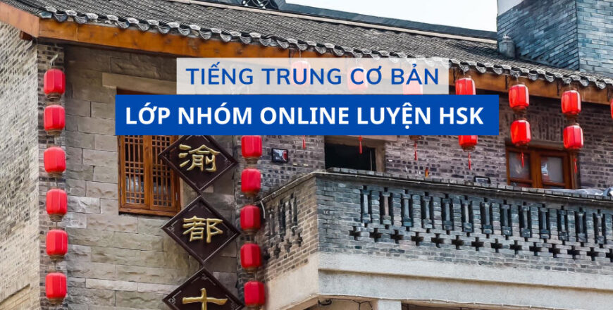 lop-nhom-on-luyen-hsk-6